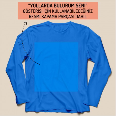 Yollarda Bulurum Seni - Mavi - Uzun